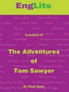 Adventures of Tom Sawyer (eBook): Detailed Summaries of Great Literature